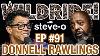 Donnell Rawlings Steve O S Wild Ride Ep 91