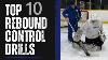 S5 E27 Top Ten Rebound Control Drills Nhl Goalie Coach